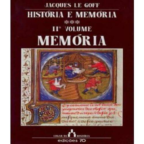 Historia e Memoria - Memoria - Vol 02