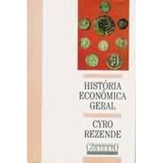 Historia Economica Geral - Contexto