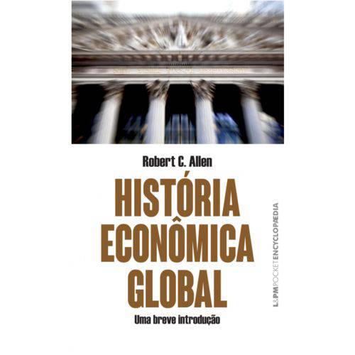 História Econômica Global - uma Breve Introdução