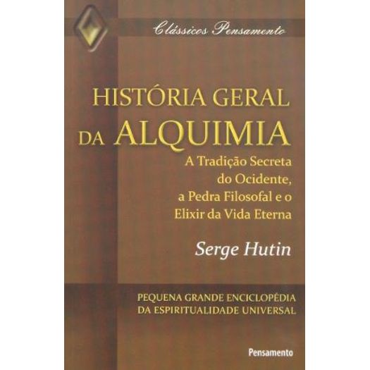 Historia Geral da Alquimia - Pensamento