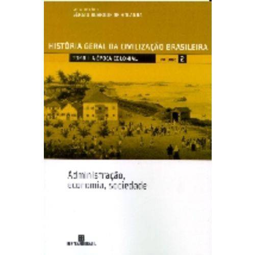Historia Geral da Civilizacao Brasileira Vol 2