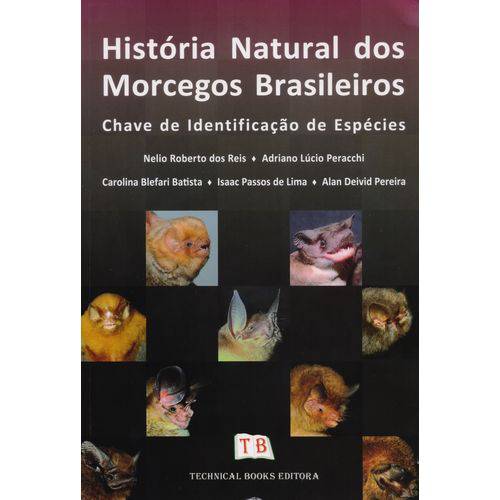 História Natural dos Morcegos Brasileiros - Chave de Identificação de Espécies