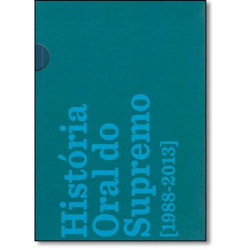 História Oral do Supremo (1988-2013) - 5 Volumes