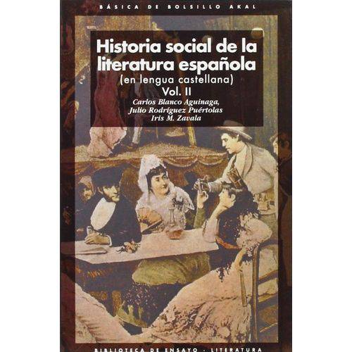 Historia Social de La Literatura Española - Akal