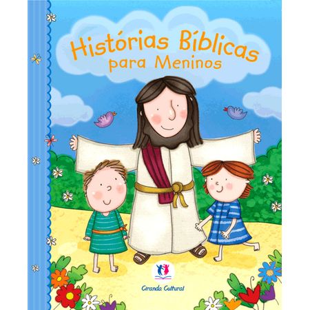 Histórias Bíblias para Meninos Nova Edição