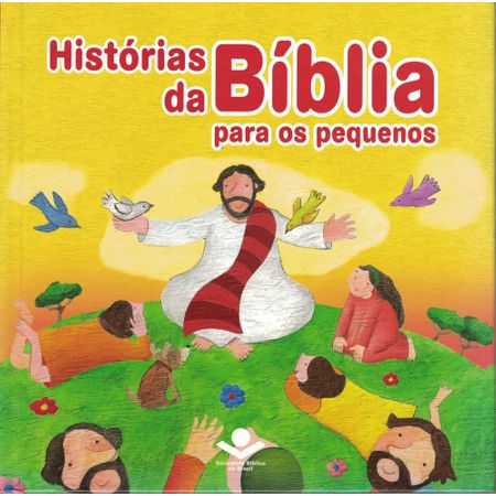 Histórias da Bíblia para os Pequenos