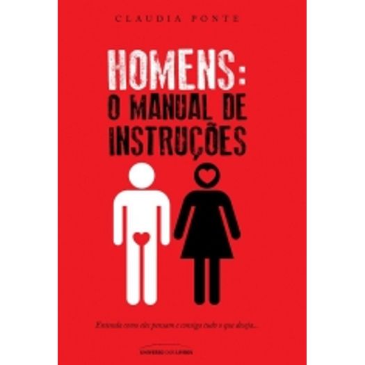 Homens - o Manual de Instrucoes - Universo dos Livros