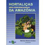 Hortaliças Não-Convencionais da Amazônia