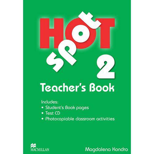 Hot Spot Teacher's Book W/test Cd-2