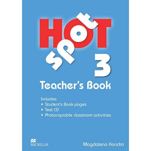 Hot Spot Teacher''s Book W/test Cd-3
