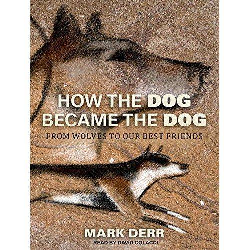 How The Dog Became The Dog