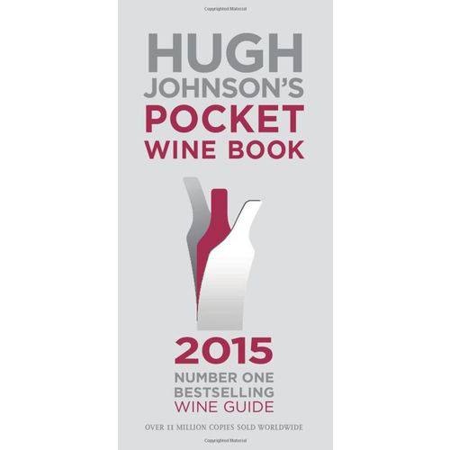 Hugh Johnson's Pocket Wine Book 2015