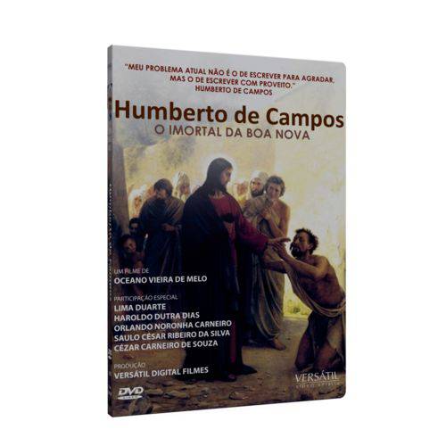 Humberto de Campos - o Imortal da Boa Nova