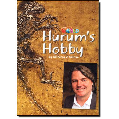 Hurums Hobby - Level 4 - British English - Series Our World