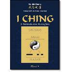 I Ching: o Tratado das Mutações