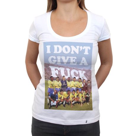I Dont Give a Fuck - Camiseta Clássica Feminina