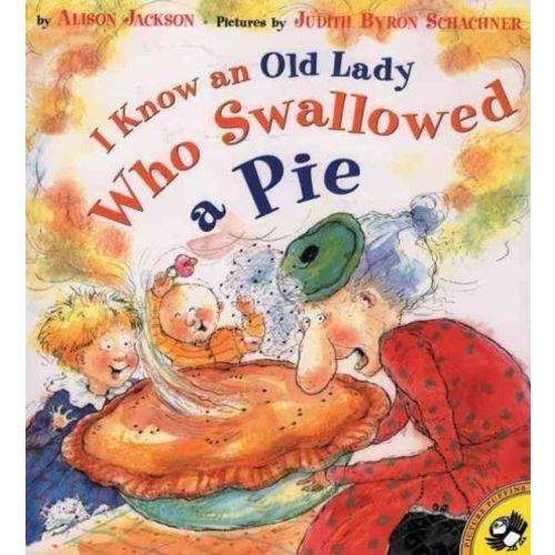 I Know An Old Lady Who Swallowed a Pie