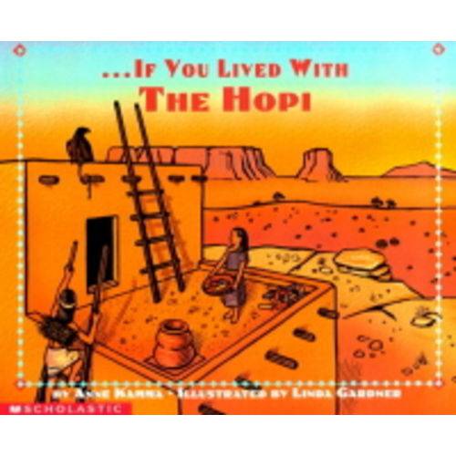 ... If You Lived With The Hopi - Scholastic