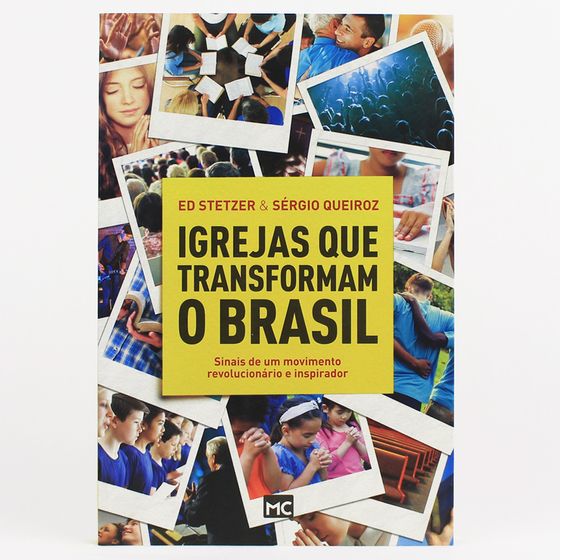 Igrejas que Transformam o Brasil