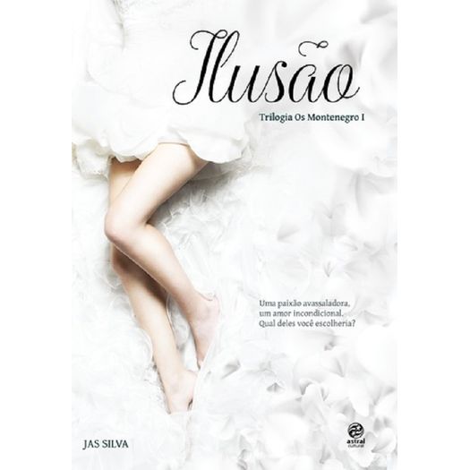 Ilusao - Livro 1 - Astral Cultural