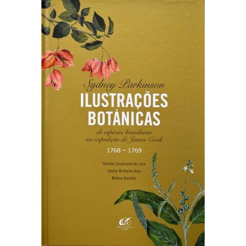 Ilustrações Botânicas - de Espécies Brasileiras na Expedição de James Cook - 1768-1769