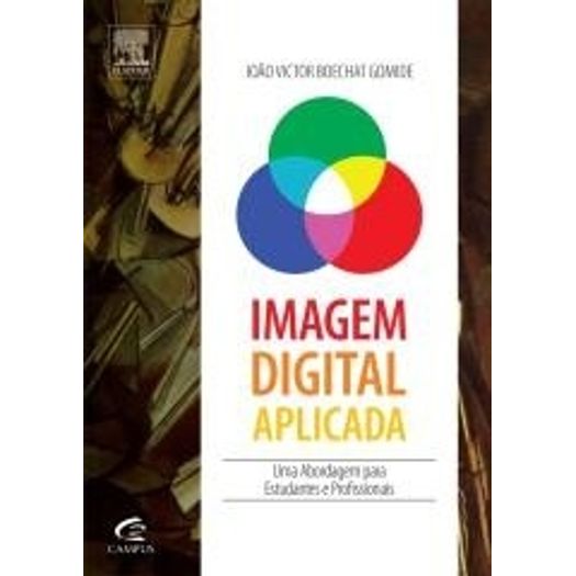 Imagem Digital Aplicada - Campus/Alta Books