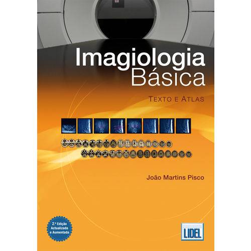 Imagiologia Básica-texto e Atlas