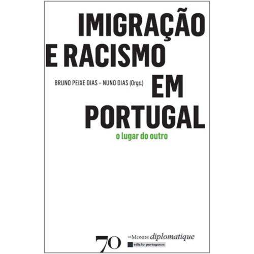 Imigracao e Racismo em Portugal