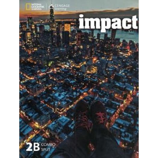 Impact Ame Combo Split 2b With Online Workbook - Cengage