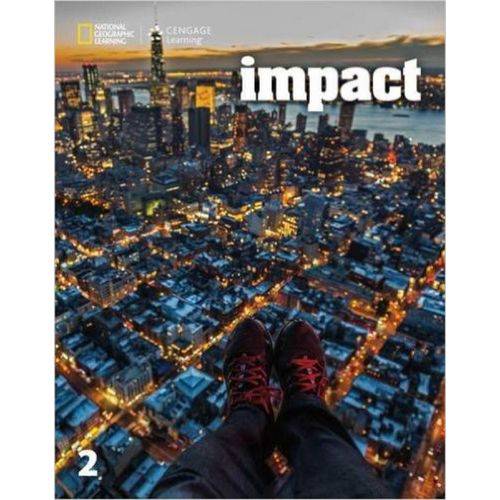 Impact American 2 - Student's Book - National Geographic Learning - Cengage