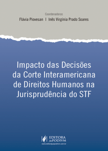 Impacto das Decisões da Corte Interamericana de Direitos Humanos na Jurisprudência do STF (2016)