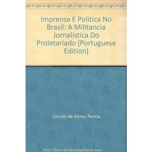 Imprensa e Politica no Brasil