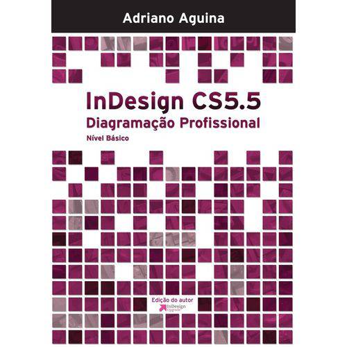 In Design CS5.5 - Diagramação Profissional -