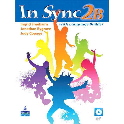 In Sync 2B - Students Book With Language Builder And CD-ROM - Pearson - Elt