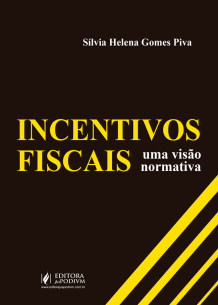 Incentivos Fiscais uma Visão Normativa (2018)