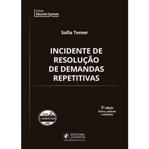 Incidente de Resolução de Demandas Repetitivas - 3ª Edição (2018)