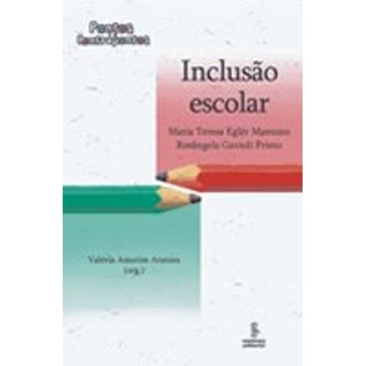Inclusao Escolar - Summus - 1 Ed