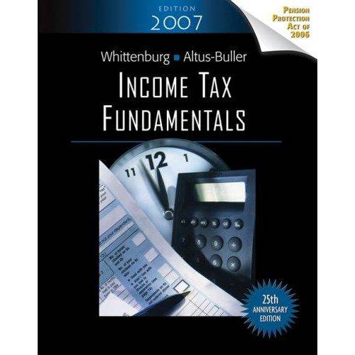 Income Tax Fundamentals, 2007