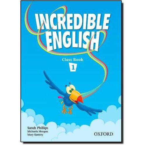 Incredible English 1 Classbook