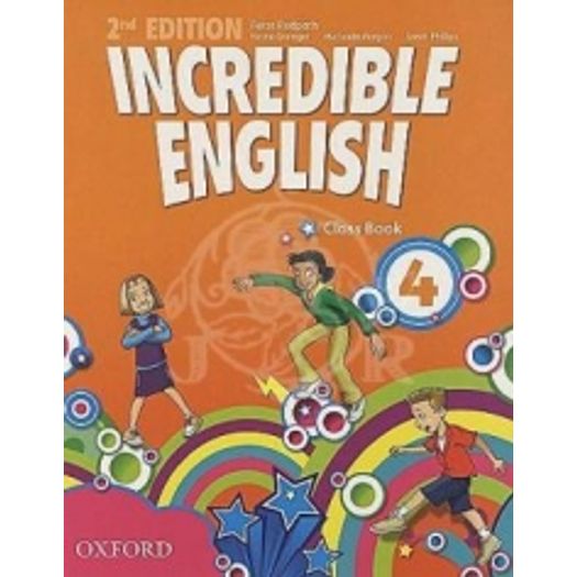 Incredible English 4 - Class Book - Oxford