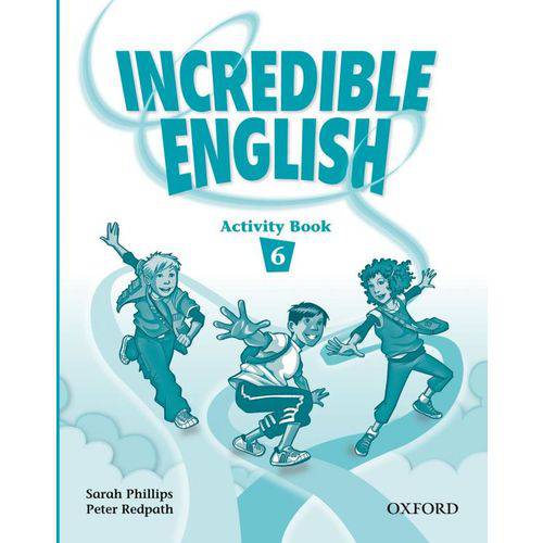 Incredible English 6 - Active Book - Oxford University Press - Elt