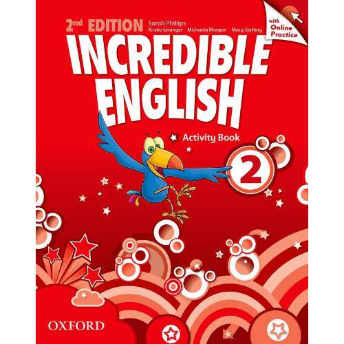 Incredible English 2 Activity Book With Online Pratice - 2nd Ed