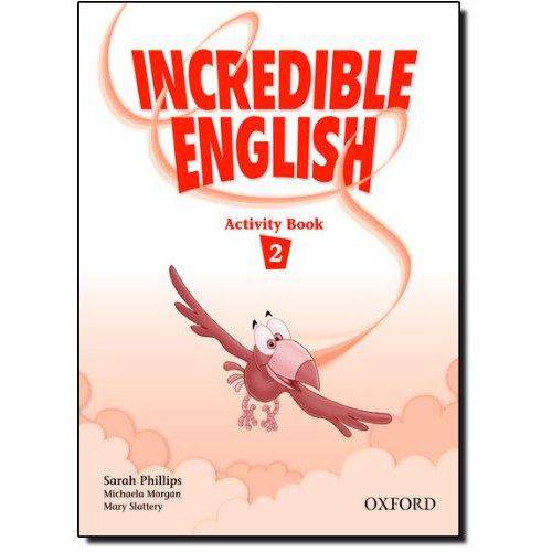 Incredible English 2 - Activity Book