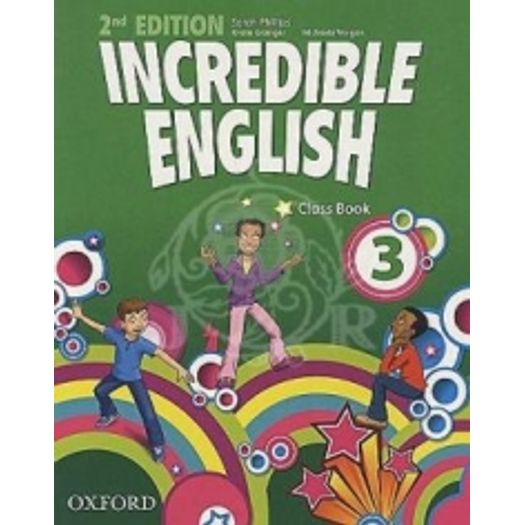 Incredible English 3 - Class Book - Oxford