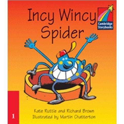 Incy Wincy Spider - Cambridge Storybooks Level 1