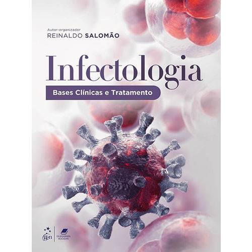 Infectologia - Bases Clínicas e Tratamento
