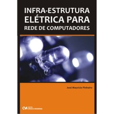 Infra-Estrutura Elétrica para Rede de Computadores