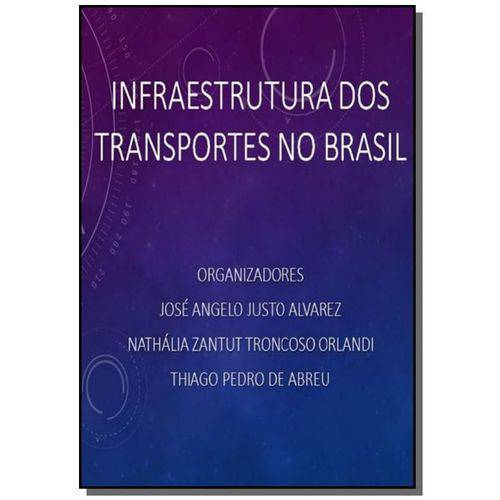 Infraestrutura dos Transportes no Brasil