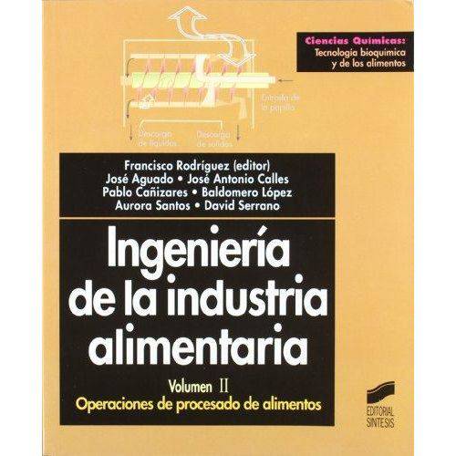 Ingenieria Industrial Alimentaria, V.2
