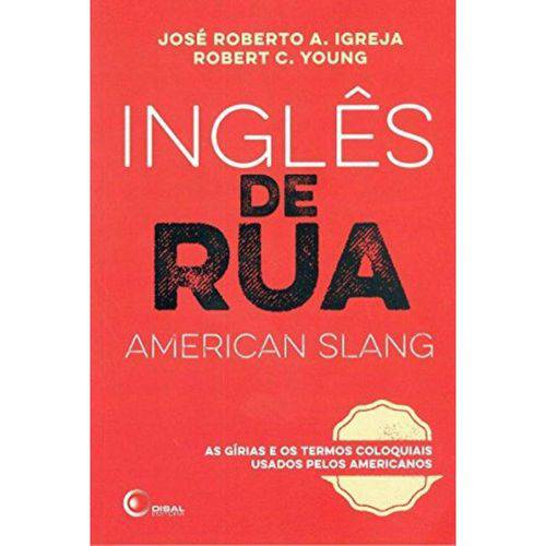 Inglês de Rua: American Slang